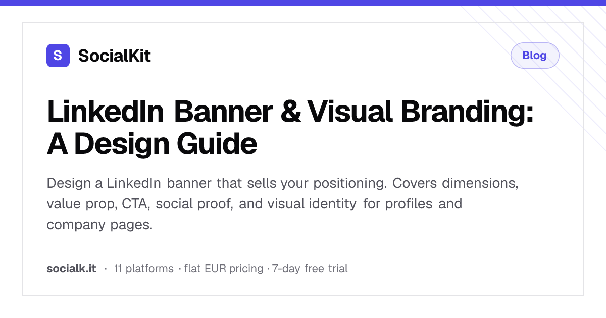 LinkedIn Banner & Visual Branding: A Design Guide