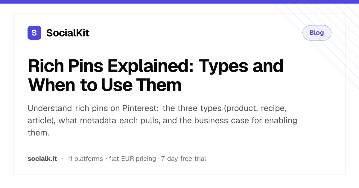 Rich Pins Explained: Types and When to Use Them